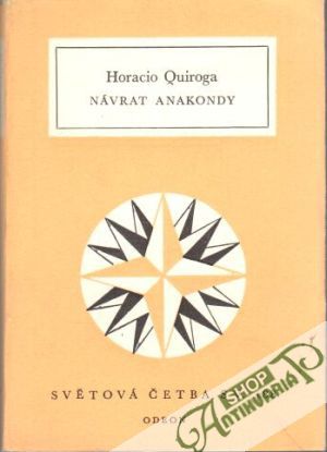 Návrat anakondy - Quiroga Horacio