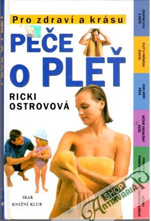 Péče o pleť - Ostrovová Ricki