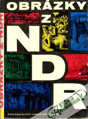 Obrázky z NDR - Kolektív autorov