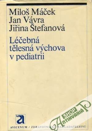 Obal knihy Léčebná tělesná výchova v pediatrii