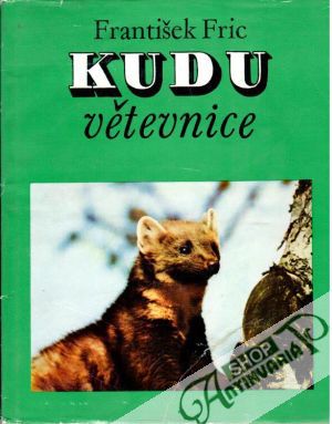 Kudu větevnice - Fric František