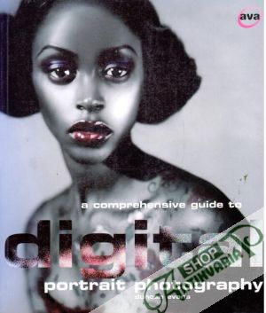 A Comprehensive Guide to Digital Portrait Photography - Evans Duncan