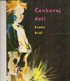Kráľ Fraňo - Čenkovej deti