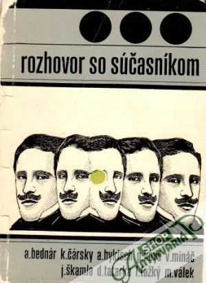 Rozhovor so súčasníkom - Čomaj J., Kužel D.