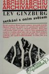 Ginzburg Lev - Setkání s oním světem