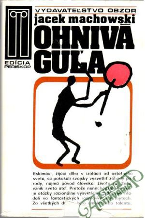 Ohnivá guľa - Machowski Jacek