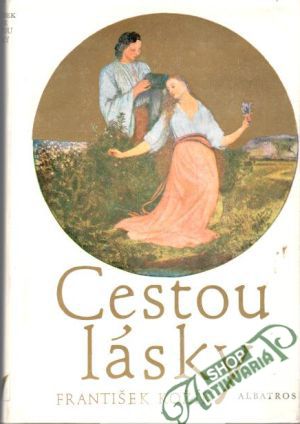 Cestou lásky - Kožík František