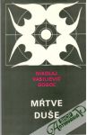 Gogoľ Nikolaj Vasilievič - Mŕtve duše