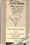 Sokol Vojtěch - Tůmy Přeloučského Spis O Původu Jednoty Bratrské a O Chudých Lidech.