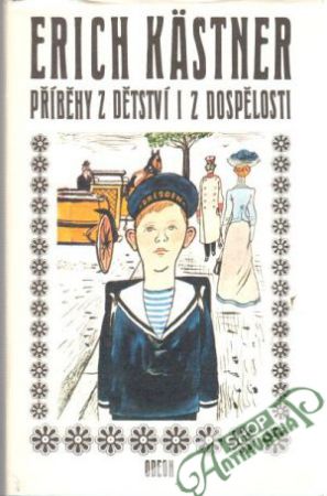 Příběhy z dětství i z dospělosti - Kästner Erich