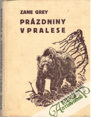 Prázdniny v pralese - Grey Zane
