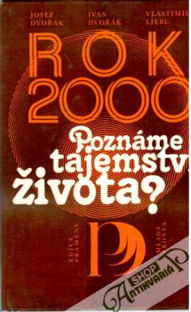 Obal knihy Rok 2000: Poznáme tajemství života?