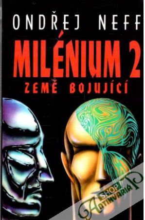 Milénium 2 - Země bojující - Neff Ondřej