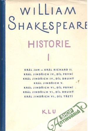 Historie I., II. - Shakespeare William