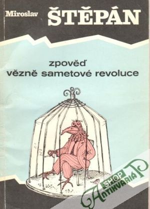 Obal knihy Zpověď vězně sametové revoluce