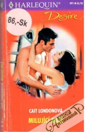 Milující muž - Londonová Cait