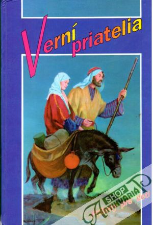 Verní priatelia 1. - Degering Etta B.