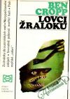 Cropp Ben - Lovci žraloků