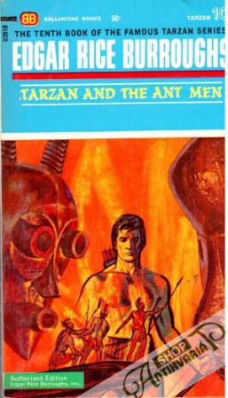 Tarzan and the ant men - Burroughs Edgar Rice