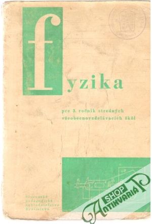 Obal knihy Fyzika pre 3. ročník stredných všeobecnovzdelávacích škôl