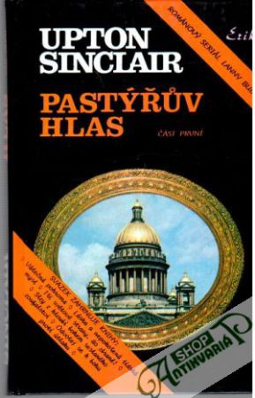 Pastýřův hlas I., II. - Sinclair Upton
