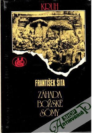 Záhada božské sómy - Šita František