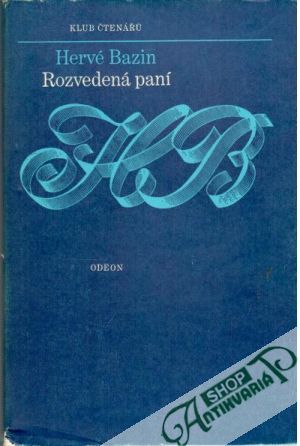 Rozvedená paní - Bazin Hervé