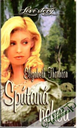 Spútaná nehou - Thornton Elizabeth