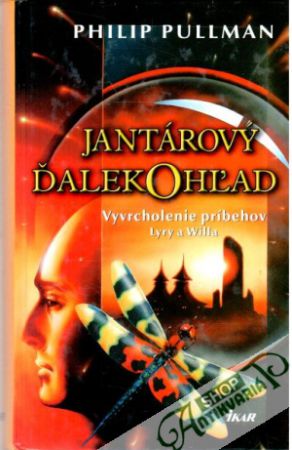 Jantárový ďalekohľad - Pullman Philip