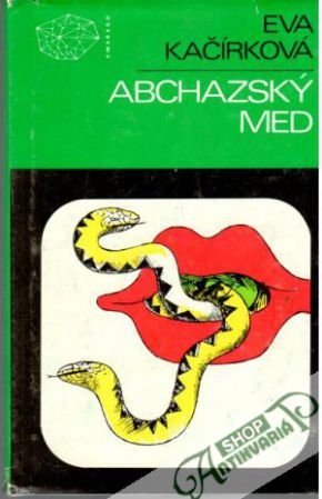 Abchazský med - Kačírková Eva