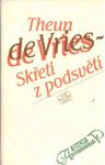 Vries Theun - Skřeti z podsvětí