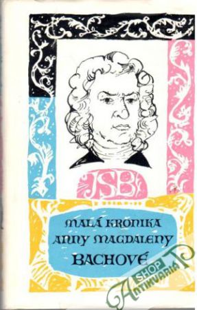 Malá kronika Anny Magdaleny Bachové - Jirko Miloš