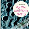 Codr Milan - Volání dálných světů. 