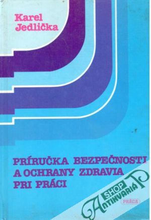 Obal knihy Príručka bezpečnosti a ochrany zdravia pri práci