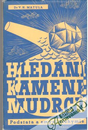 Hledání kamene mudrců - Matula V. H.