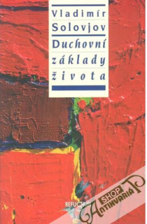 Duchovní základy života - Solovjov Vladimír