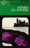 Macdonald Ross - Honba za Phoebe