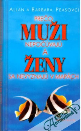 Obal knihy Prečo muži nepočúvajú a ženy sa nevyznajú v mapách