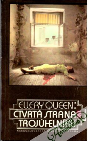 Čtvrtá strana trojúhelníku - Queen Ellery