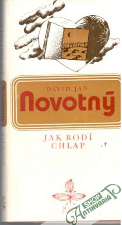 Jak rodí chlap - Novotný David Jan
