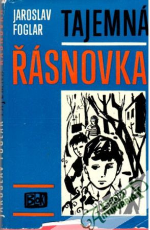 Tajemná Řásnovka - Foglar Jaroslav