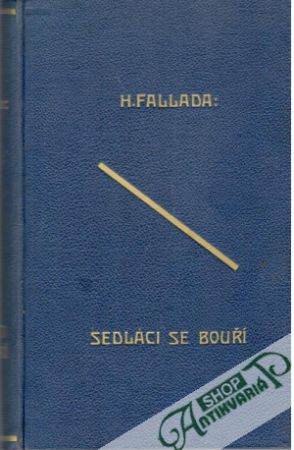 Sedláci se bouří - Fallada Hans
