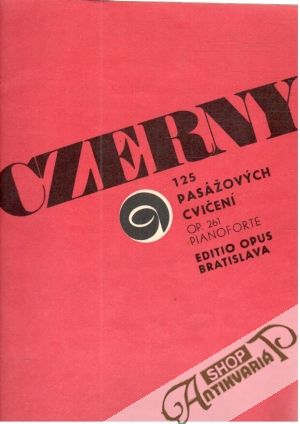 125 pasážových cvičení - Czerny Carl