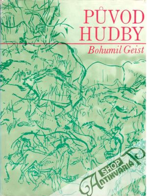 Původ hudby - Geist Bohumil