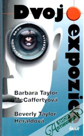 Dvojexpozice - McCaffertyová Barbara Taylor, Heraldová Beverly Taylor