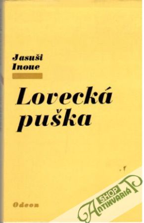 Lovecká puška - Inoue Jasuši