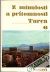 Palovčíková Anna - Z minulosti a prítomnosti Turca 6.