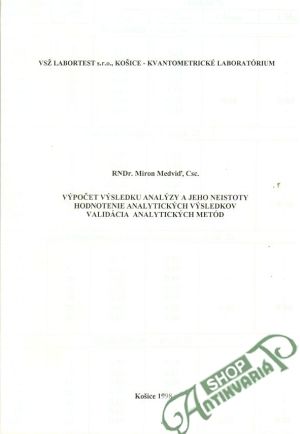 Obal knihy Výpočet výsledku analýzy a jeho neistoty, Hodnotenie analytických výsledkov, Validácia analytických metód