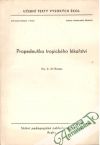 Skořepa Jiří - Propedeutika tropického lékařství