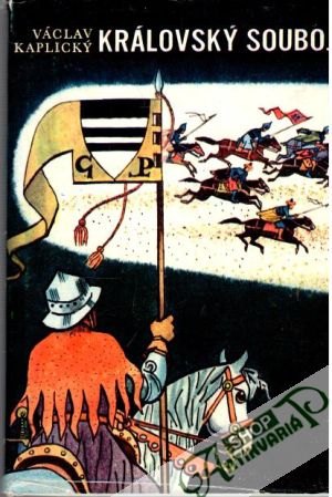 Královský souboj - Kaplický Václav